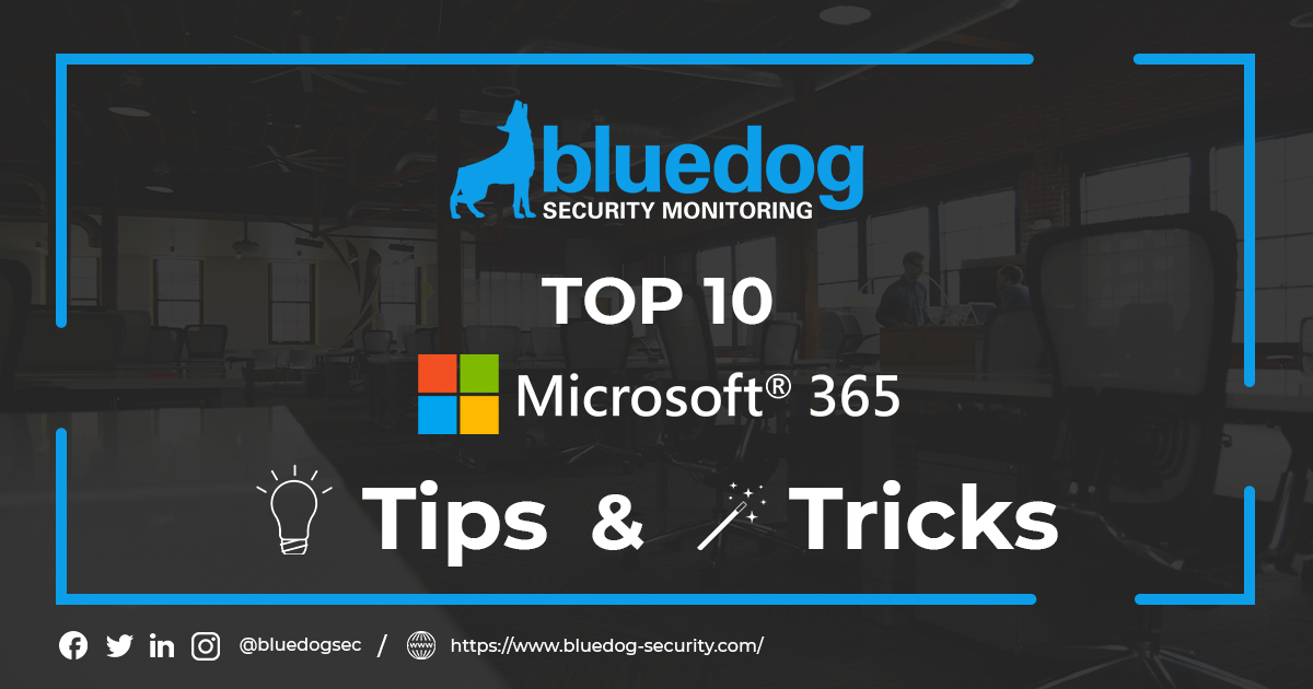 Top 10 Microsoft Office 365 Tips & Tricks